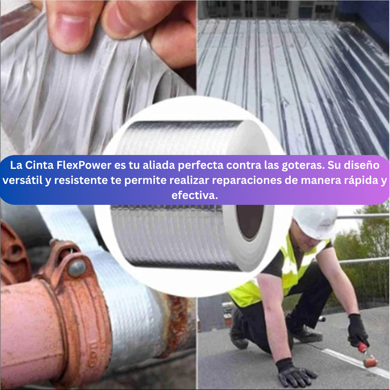 Cinta Impermeable Tapagotera-FlexPower